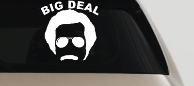 Big Deal Hair And Mustache Funny Car or Truck Window Vinyl Decal Sticker