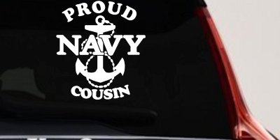 Proud Navy Cousin Military Car or Truck Window Vinyl Decal Sticker