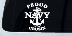 Proud Navy Cousin Military Car or Truck Window Decal Sticker