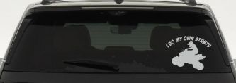 I Do My Own Stunts Four wheeler Off Road Car or Truck Window Decal Sticker (Light Gray)