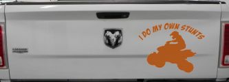 I Do My Own Stunts Four wheeler Off Road Car or Truck Window Decal Sticker (Nut Brown)