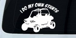 I Do My Own Stunts UTV Side By Side Off Road Car or Truck Window Decal Sticker