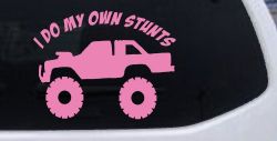 I Do My Own Stunts Truck Off Road Car or Truck Window Vinyl Decal Sticker (Pink)