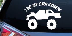 I Do My Own Stunts Truck Off Road Car or Truck Window Decal Sticker
