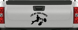 I Do My Own Stunts BMX Bike Tailwhip Moto Sports Car or Truck Window Vinyl Decal Sticker (Black)