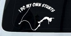 I Do My Own Stunts Bungee Jump Sports Car or Truck Window Decal Sticker