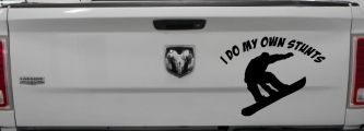 I Do My Own Stunts Snowboarding Sports Car or Truck Window Decal Sticker (Black)