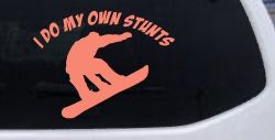 I Do My Own Stunts Snowboarding Sports Car or Truck Window Decal Sticker (Coral)