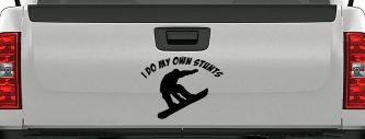 I Do My Own Stunts Snowboarding Sports Car or Truck Window Decal Sticker (Matte Black)