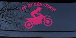 I Do My Own Stunts Dirt Bike Moto Sports Car or Truck Window Vinyl Decal Sticker (Hot Pink)