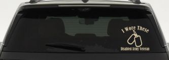 I Wore These Disabled Army Veteran Dog Tags Military Car or Truck Window Decal Sticker (Desert Sand)
