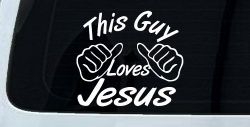 This Guy Loves Jesus God Christian Car or Truck Window Decal Sticker