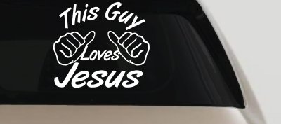 This Guy Loves Jesus God Christian Car or Truck Window Vinyl Decal Sticker