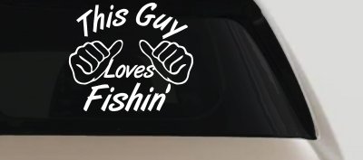 This Guy Loves Fishing Car or Truck Window Vinyl Decal Sticker