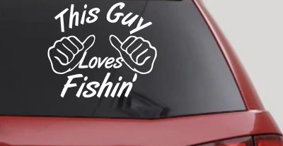 This Guy Loves Fishing Car or Truck Window Vinyl Decal Sticker