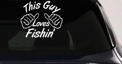 This Guy Loves Fishing Car or Truck Window Vinyl Decal Sticker