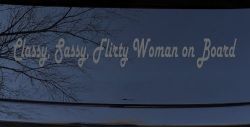 Classy Sassy Flirty Woman on Board Car or Truck Window Decal Sticker (Silver)