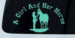 A Girl and Her Horse Cowgirl Country Farm Ranch Rodeo Car or Truck Window Decal Sticker (Mint)