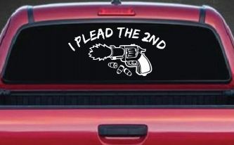 I Plead The 2nd Amendment Gun Guns Car or Truck Window Decal Sticker