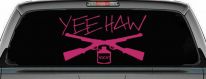 Yee Haw Guns Moonshine Car or Truck Window Decal Sticker (Hot Pink)