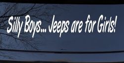 Silly Boys Jeeps For Girls Car or Truck Window Decal Sticker