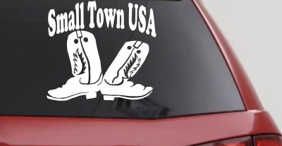 Small Town USA Boots Country Car or Truck Window Vinyl Decal Sticker