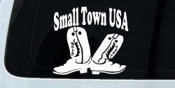 Small Town USA Boots Country Car or Truck Window Decal Sticker