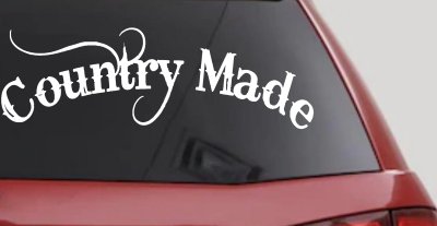 Country Made Car or Truck Window Vinyl Decal Sticker