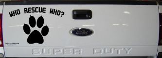 Who Rescue Who Dog or Cat Adoption Car or Truck Window Decal Sticker (Black)