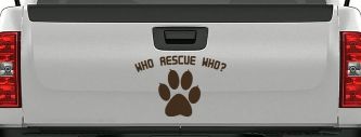 Who Rescue Who Dog or Cat Adoption Car or Truck Window Vinyl Decal Sticker (Brown)