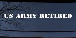 US Army Retired Military Car or Truck Window Decal Sticker