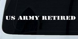 US Army Retired Military Car or Truck Window Decal Sticker