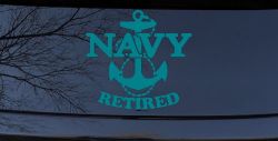 Navy Retired With Anchor Military Car or Truck Window Decal Sticker (Turquoise Blue)