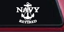 Navy Retired With Anchor Military Car or Truck Window Decal Sticker
