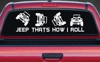 Jeep Thats How I Roll Funny Off Road Car or Truck Window Decal Sticker