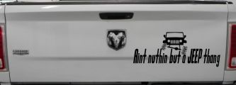 Aint nuthin but a JEEP thang Off Road Car or Truck Window Decal Sticker (Black)