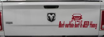 Aint nuthin but a JEEP thang Off Road Car or Truck Window Decal Sticker (Burgundy)
