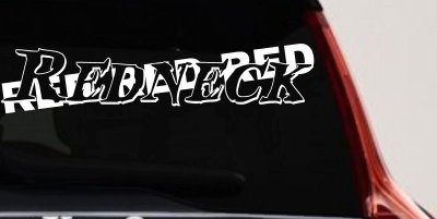 RED RED RED Redneck Country Car or Truck Window Vinyl Decal Sticker