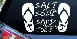 Salt In My Soul Sand Between My Toes Flip Flops Palm Tree Car or Truck Window Decal Sticker
