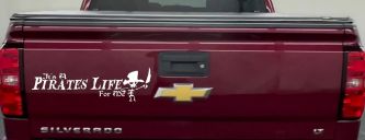 It's A Pirates Life For Me Pirate Skeleton Funny Car or Truck Window Vinyl Decal Sticker (White)