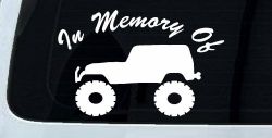 In Memory Of Jeep Off Road Car or Truck Window Decal Sticker