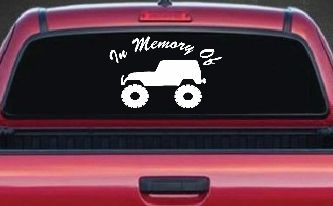 In Memory Of Jeep Off Road Car or Truck Window Decal Sticker