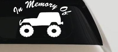 In Memory Of Jeep Off Road Car or Truck Window Vinyl Decal Sticker