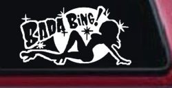 Bada Bing Car or Truck Window Decal Sticker