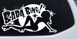 Bada Bing Car or Truck Window Decal Sticker