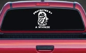 Protected By A Wookie Sci Fi Car or Truck Window Decal Sticker