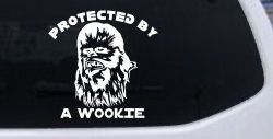 Protected By A Wookie Sci Fi Car or Truck Window Decal Sticker