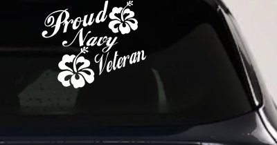 Proud Navy Veteran Hibiscus Flowers Military Car or Truck Window Vinyl Decal Sticker