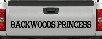 Backwoods Princess Country Car or Truck Window Vinyl Decal Sticker (Black)