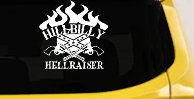 Hillbilly Hellraiser Country Car or Truck Window Vinyl Decal Sticker